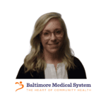 Cameran Trautman from Baltimore Medical System
