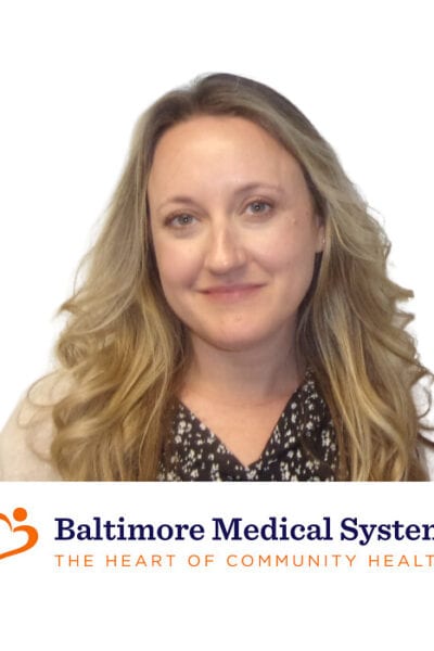 Jillian Owens from Baltimore Medical System.